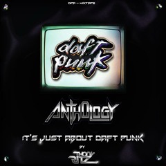 It's Just About Daft Punk By Thony Ritz