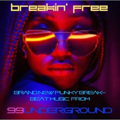 Breakin' Free