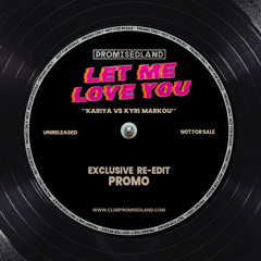 LET ME LOVE YOU - FREE DOWNLOAD - PROMO