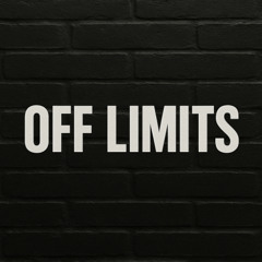 Off Limits (Prod:Storm)
