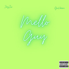 Mello Guy (feat. Giovanni)