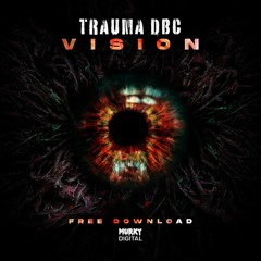 Trauma DBC - Vision (MurkFree-016) FREE DOWNLOAD