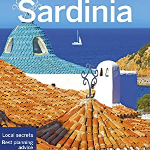 [Get] KINDLE 📰 Lonely Planet Sardinia 7 (Travel Guide) by  Gregor Clark,Duncan Garwo