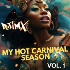 My hot carnival season Vol 1