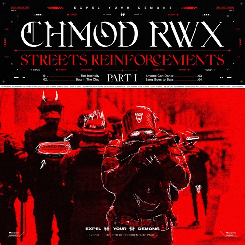 Free DL | Chmod Rwx - Too Intensity [Expel Your Demons]