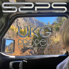 UKG Proper 073 DJ S2PS
