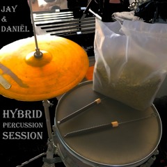 Jay v.d. Zanden ft. Daniël(aka. Donny Detox) - Hybrid Percussion Session