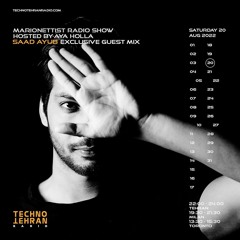 Marionettist Radio Show - EP04 - Saad Ayub Exclusive Guestmix