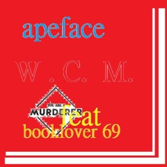 Apeface - White Claw Murder feat. booklover69