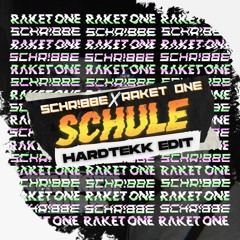 Raket One - Schule (SCHR!BBE Remix)