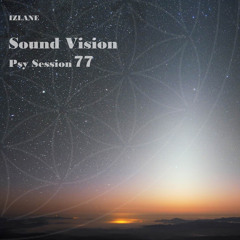 Sound Vision Psy Session 77