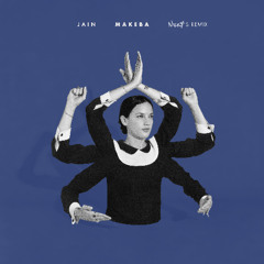 Jain — Makeba (Nicky's Remix)