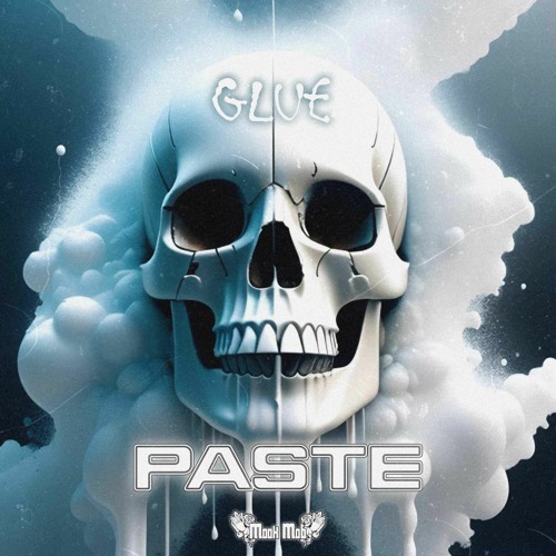 GLUE - PASTE