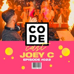 Joey C — CODE Cast • 022 [September 2022]