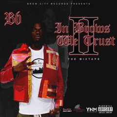B6(Pushaz ink) - Bussin Bands [Prod by OniiMadeThis] Feat PandaBadAzz & Lil bro(Pushaz ink)
