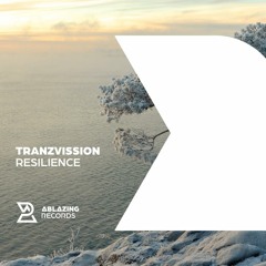 Tranzvission - Resilience (Extended Mix)
