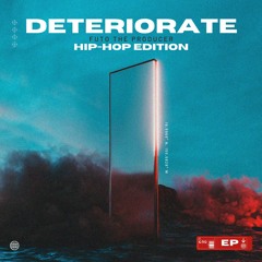 Deteriorate V2 - Prod. Fu2