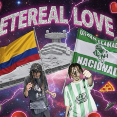 ETEREAL LOVE (ft PARANOIA PARANORMAL, SLIKTHEKIDD) prodby444KALAMITY #PLUGGANTIOQUEÑO