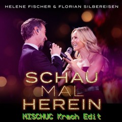 Florian Silbereisen & Helene Fischer - Schau mal herein (Tasse Kaffee) (MISCHUC Edit)