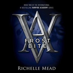 [VIEW] KINDLE PDF EBOOK EPUB Frostbite: A Vampire Academy Novel by  Richelle Mead,Khr
