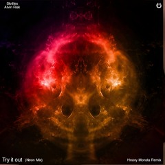 Try It Out (Heavy Monsta Remix)
