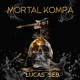 on Lucas seb - Mortal kompa - kompa 2020