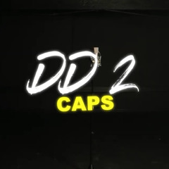 DD2- CAPS (Offcial Audio)[Daily Duppy]