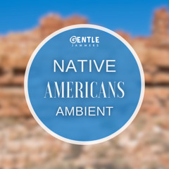 Native Americans Ambient