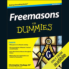 READ PDF 📕 Freemasons for Dummies, 2nd Edition by  Christopher Hodapp,Tom Dheere,Aud