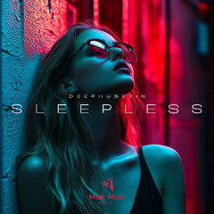 DeepHuseyin - Sleepless