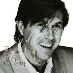 Best of Bryan Ferry & Roxy Music mixed by DJ Maikl