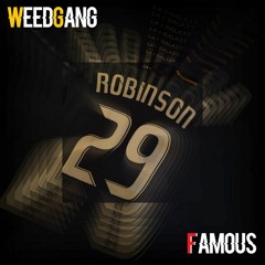 WEEDGANG - FAMOUS