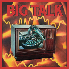 Big Talk