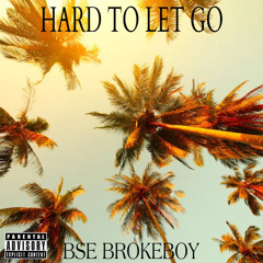 Hard To Let Go (prod. Evann)