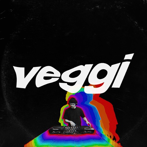 veggi - THIS IS A MIX