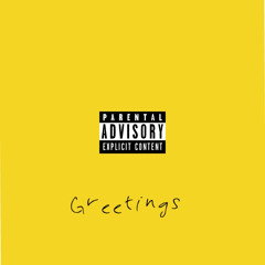 Greetings