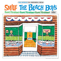Good Vibrations (The Smile Sessions Version)