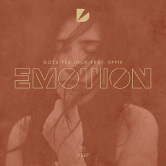 Emotion (feat. Effie)
