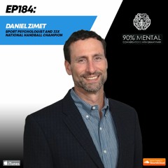 Daniel Zimet, Sport Psychologist and 33x National Handball Champion, Episode 184