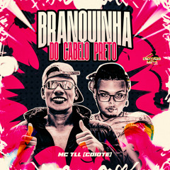 Branquinha do Cabelo Preto