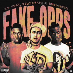 Fake Opps (ft. Verdebabii x SSrich33)