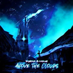 Skybreak & Keskuda - Above The Clouds (feat. Cluda) [Larz Remix]