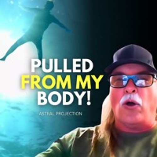 Unlock Astral Portals: Man’s Shocking Journey Through Interdimensional Travel Astral Projection, OBE