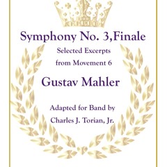 Mahler Symphony 3 Finale Excerpts