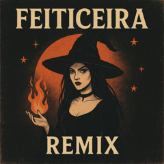 SEQUÊNCIA FEITICEIRA REMIX DJ MORELLI