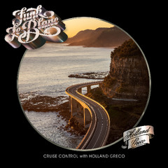 Funk LeBlanc - Cruise Control