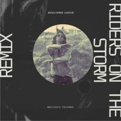 The Doors - Riders On The Storm (Melodic techno REMIX) FREE DOWNLOAD