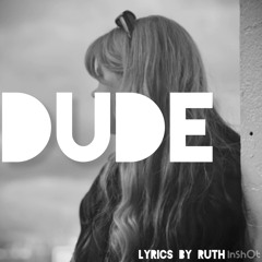 Dude