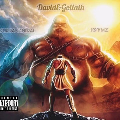 David vs Goliath J wylin ft. SourDaGeneral