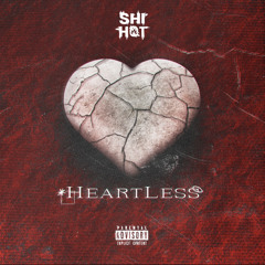 SHIYA - HEARTLESS